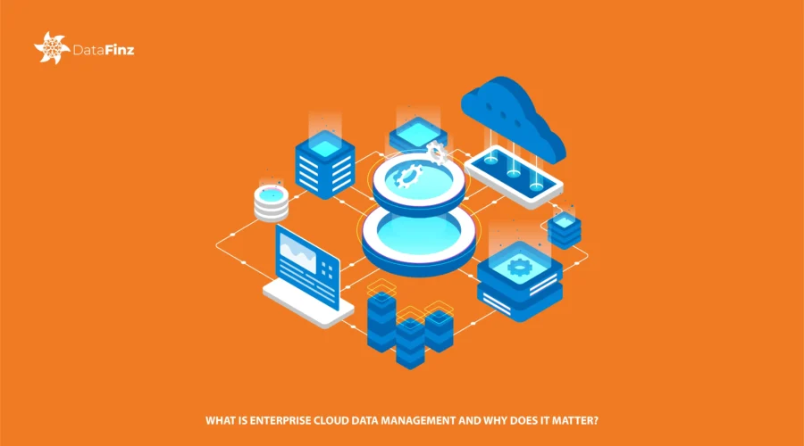 Enterprise Cloud Data Management – Optimize, Secure & Scale Your Business Data in the Cloud