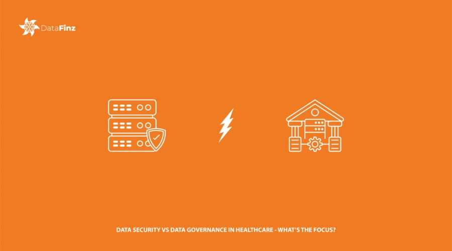 A comparison chart highlighting the differences between data security and data governance in the healthcare industry.