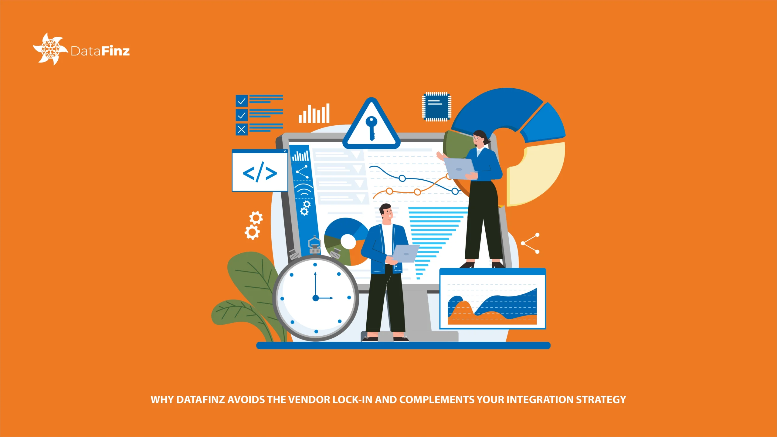 Why DataFinz Avoids the Vendor Lock-In and Complements Your Integration Strategy
